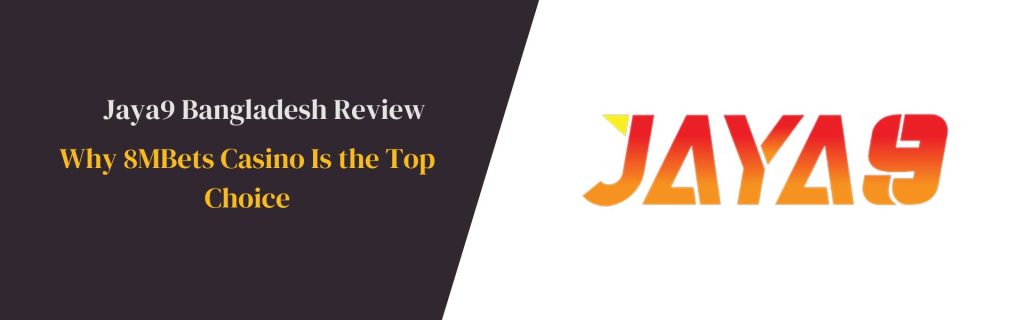 Jaya9 আপনার ক্যাসিনো অভিজ্ঞতা নতুন রূপে