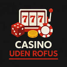 Slots Uden Rufus Din Guide til Spil uden Begrænsninger 528597597