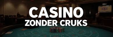 Casino's zonder CRUKS Ontdek de Beste Ervaringen