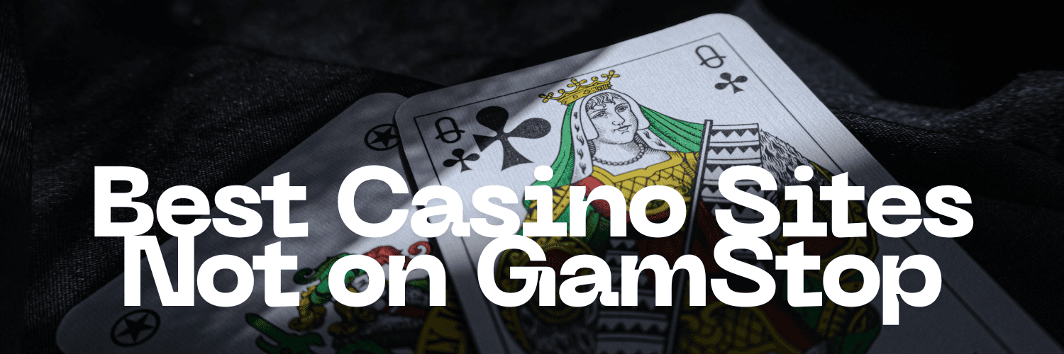 Discover the Best Casino Sites Not on Gamstop 1714622191
