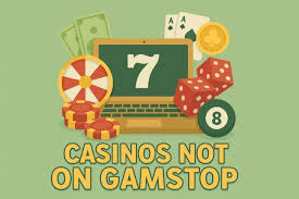 Discovering Casinos Not on GamStop A Comprehensive Guide